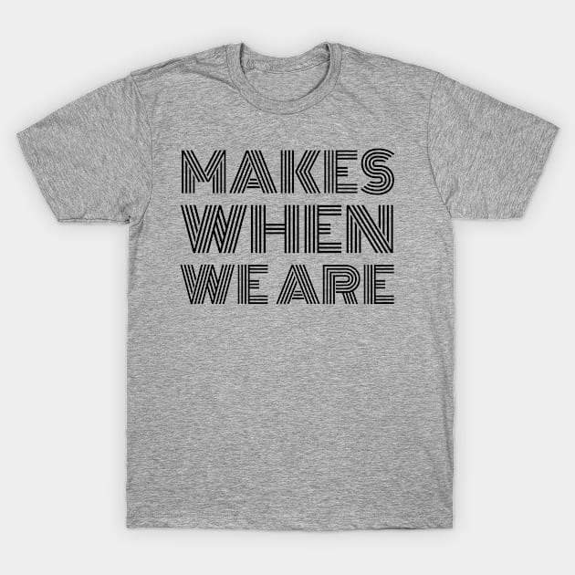 Partner look, Nothing makes sense when we are apart T-Shirt by Apparels2022